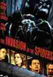 The invasion of the spiders